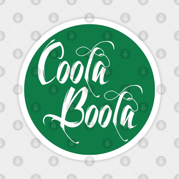 Coola Boola Magnet by Alan Hogan